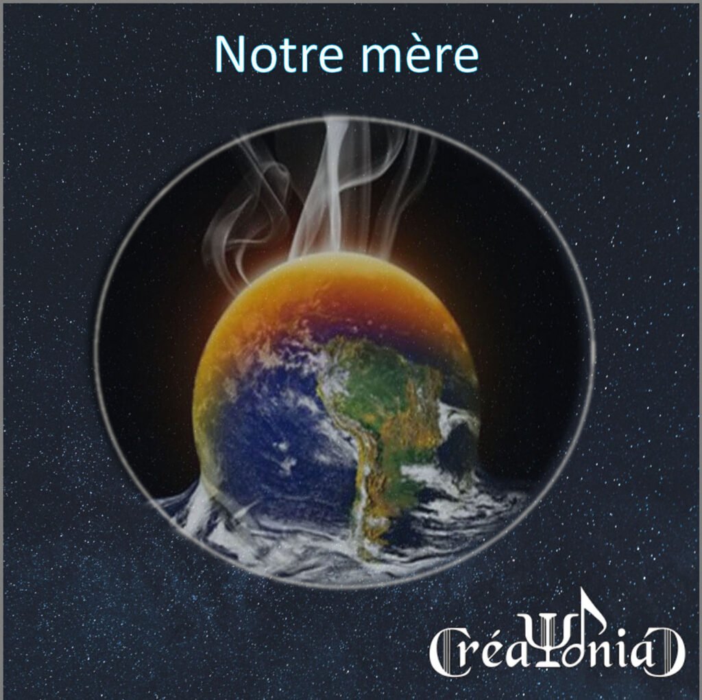 Visuel de la chanson Notre mère de Creaphoniac