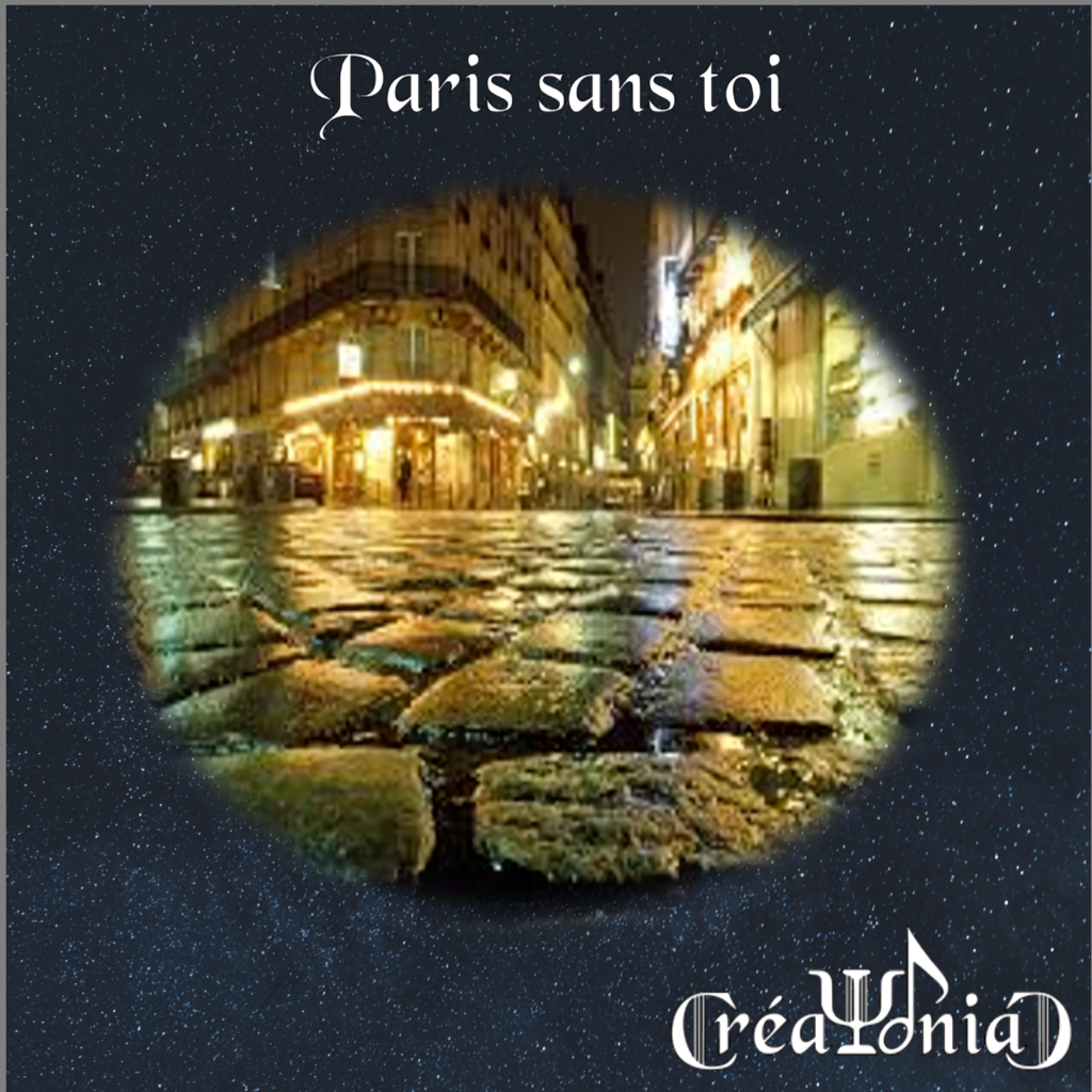 Visuel de la chanson Paris sans toi de Creaphoniac